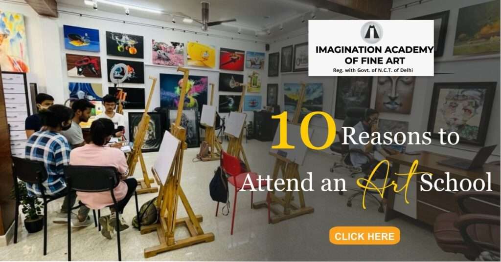 10-reasons-to-attend-an-art-school-imagination-of-fine-arts-courses